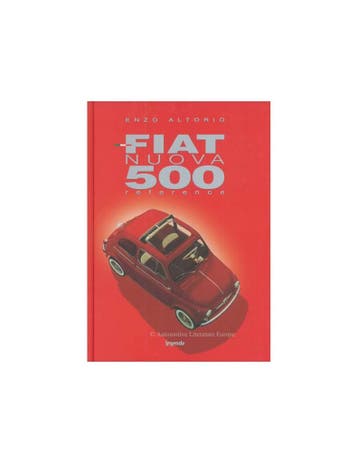 FIAT NUOVA 500 REFERENCE DOOR ENZO ALTORIO BOEK, Nieuw, Author