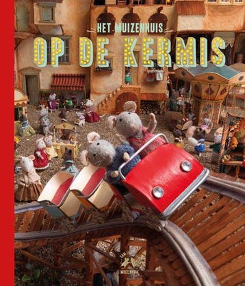 Op de kermis / Het Muizenhuis - Karina Schaapman, Verzenden, Gelezen, Karina Schaapman