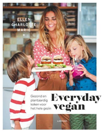 Everyday vegan - Ellen Charlotte Marie 9789401462891, Verzenden, Zo goed als nieuw, Ellen Charlotte Marie