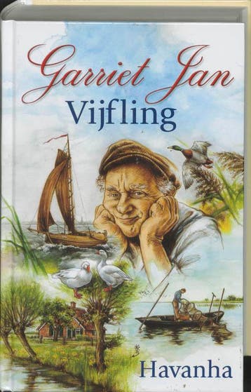 Garriet Jan Vijfling 1 / Garriet Jan vijfling / 1 - Havanha, Verzenden, Gelezen, Havanha