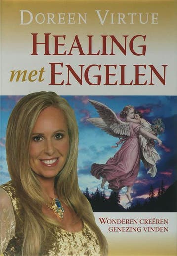 Healing met engelen - Doreen Virtue 9789022547311, Boeken, Verzenden, Gelezen, Doreen Virtue