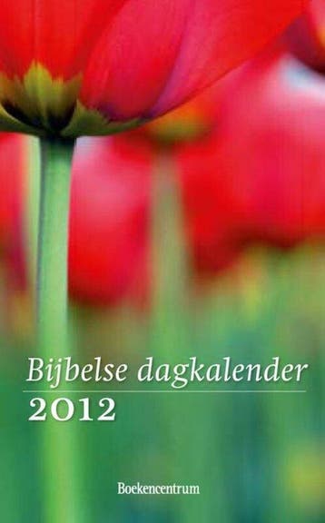 Bijbelse Dagkalender / 2012, Verzenden, Gelezen