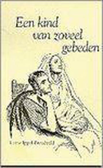 Een kind van zoveel gebeden - L. Ippel-Breedveld, Verzenden, Gelezen, L. Ippel-Breedveld