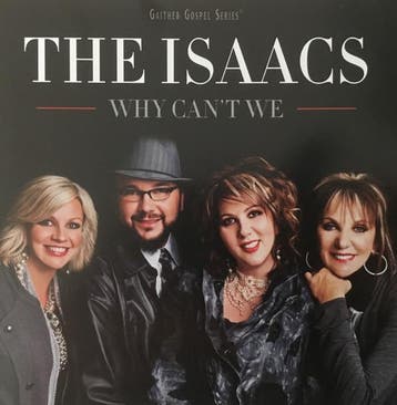 The Isaacs - Why Cant We, Cd's en Dvd's, Ophalen of Verzenden, Gebruikt