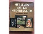 Leven van een nederlander - Leven van een nederlander, Ophalen of Verzenden, Nieuw