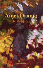 9789493339859 De Mei-jaren | Tweedehands, Boeken, Verzenden, Zo goed als nieuw, Anjet Daanje
