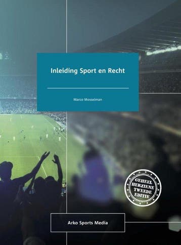 9789054723363 Inleiding sport en recht | Tweedehands, Boeken, Verzenden, Zo goed als nieuw, Marco Mosselman