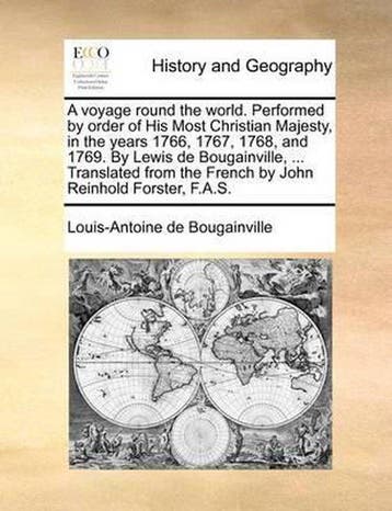 A Voyage Round the World. Performed by Order of His Most, Verzenden, Gelezen, Louis-Antoine De Bougainville