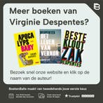 Het leven van Vernon / 2 / Het leven van Vernon / 2, Boeken, Verzenden, Gelezen, Virginie Despentes