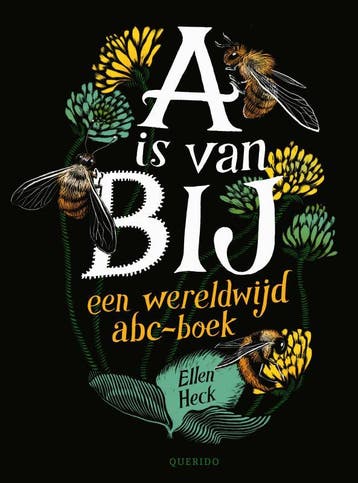 A Is Van Bij | Ellen Heck | Nieuw, Boeken, Ophalen of Verzenden, Nieuw, Ellen Heck