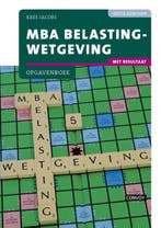 9789463171236 MBA Belastingwetgeving met resultaat 2018/2..., Boeken, Verzenden, Zo goed als nieuw, C.J.M. Jacobs