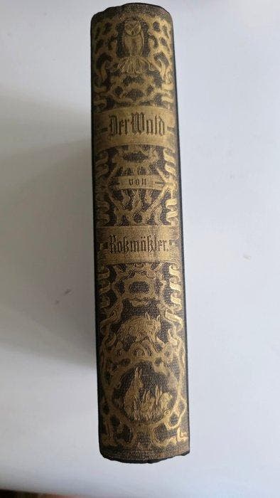 E. A. Roßmäßler - Der Wald. Den Freunden und Pflegern des, Antiek en Kunst, Antiek | Boeken en Bijbels