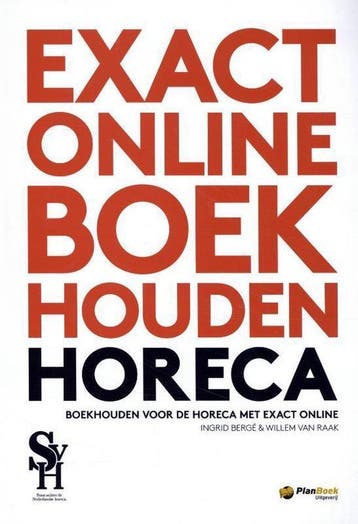9789052114644 Boekhouden voor de horeca met Exact-Online, Verzenden, Zo goed als nieuw, Ingrid BergE