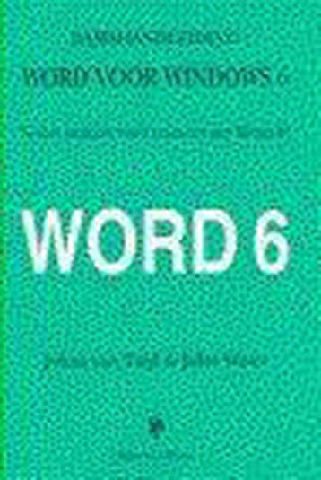 Word 6 (basishandleiding) - van Tuijl, Verzenden, Gelezen