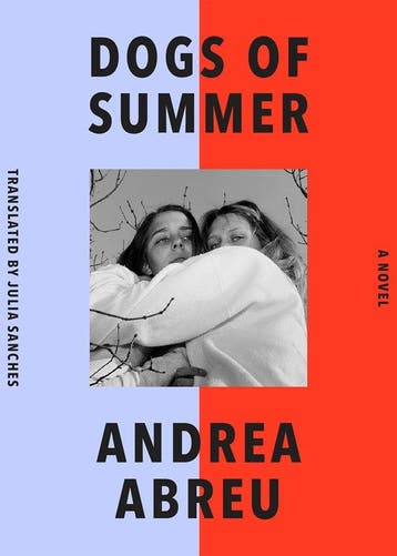 Dogs of Summer - Andrea Abreu 9781662601590, Verzenden, Zo goed als nieuw, Andrea Abreu