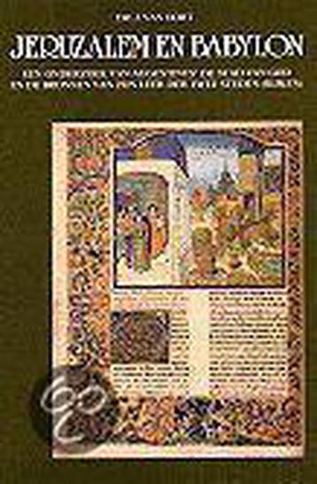 Jeruzalem en Babylon - J. van Oort 9789023911043, Verzenden, Gelezen, J. van Oort
