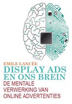 Display ads en ons brein 9789082126013, Verzenden, Zo goed als nieuw