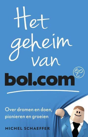 Het geheim van bol.com - Schaeffer, Boeken, Verzenden, Gelezen