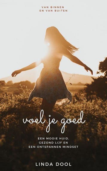 Voel je goed - Linda Dool 9789464377378, Boeken, Overige Boeken, Verzenden, Gelezen, Linda Dool