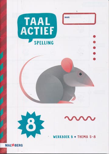 Taal Actief versie 5 Werkboek B Spelling (thema 5-8) groep 8, Boeken, Verzenden, Nieuw