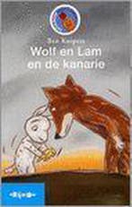 Wolf en lam en de kanarie 9789027646835 Ben Kuipers, Verzenden, Gelezen, Ben Kuipers