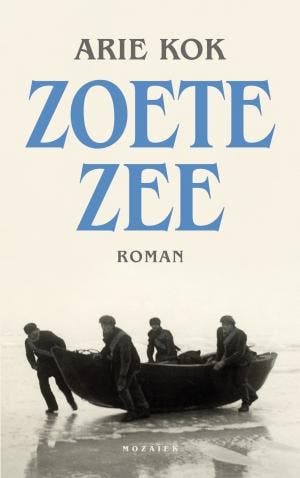 Zoete zee - Arie Kok 9789023953234, Verzenden, Gelezen, Arie Kok