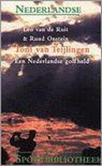 Tom van Teijlingen, een Nederlandse golfheld / Nederlandse, Verzenden, Gelezen, L. van de Ruit