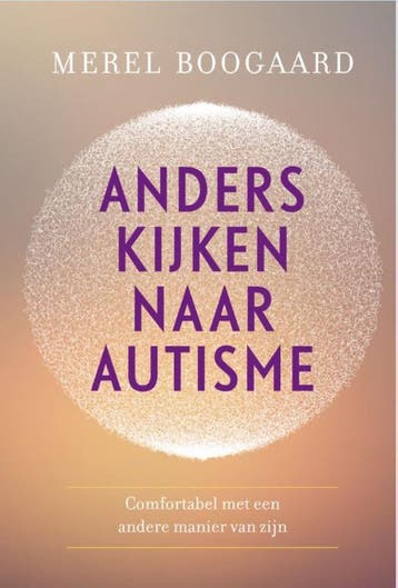 Anders kijken naar autisme - Merel Boogaard 9789020212815, Verzenden, Gelezen, Merel Boogaard
