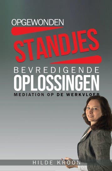 9789083014203 Hilde Kroon Mediation 2 - Opgewonden standj..., Verzenden, Zo goed als nieuw, Hilde Kroon