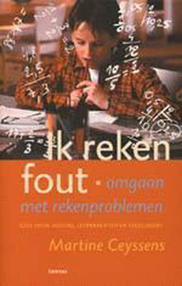 Ik reken fout - Martine Ceyssens 9789020950038, Verzenden, Gelezen, Martine Ceyssens