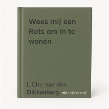 Wees mij een Rots om in te wonen - L.Chr. van den Dikkenberg, Verzenden, Zo goed als nieuw, L.Chr. van den Dikkenberg