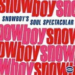 cd - Snowboy - Snowboys Soul Spectacular, Verzenden, Zo goed als nieuw