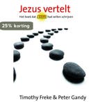 Jezus vertelt 9789022548783 Timothy Freke, Verzenden, Gelezen, Timothy Freke