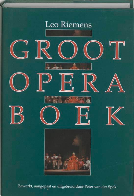 Groot operaboek 9789068251579 L. Riemens, Boeken, Muziek, Gelezen, Verzenden