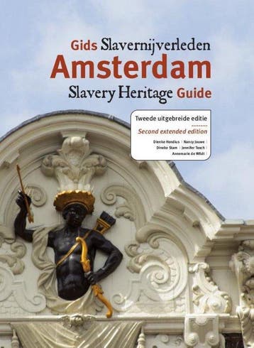9789460223686 Gids slavernijverleden Amsterdam, Verzenden, Zo goed als nieuw, Dienke Hondius