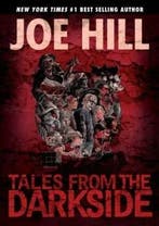 TALES FROM THE DARKSIDE SCRIPTS BY JOE HILL HC 9781631407253, Verzenden, Zo goed als nieuw, Joe Hill