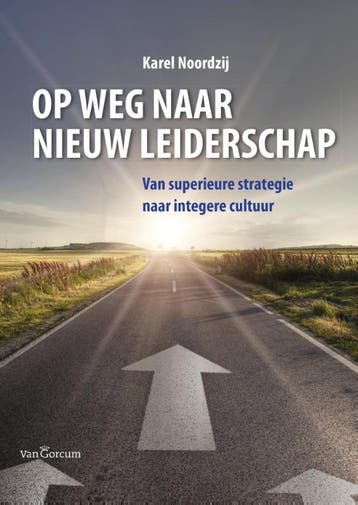 Op weg naar nieuw leiderschap - Karel J. Noordzij, Verzenden, Zo goed als nieuw, Karel J. Noordzij