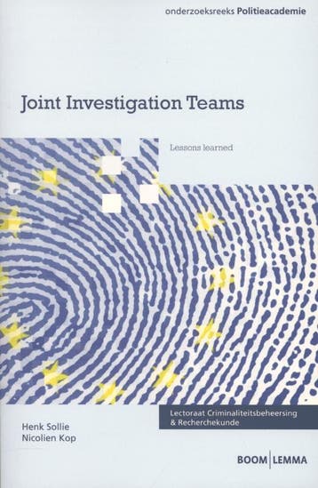 Joint investigations teams / Onderzoeksreeks Politieacademie, Verzenden, Zo goed als nieuw, Henk Sollie