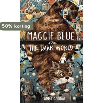 Maggie Blue- Maggie Blue and the Dark World - Anna Goodall, Verzenden, Zo goed als nieuw, Anna Goodall
