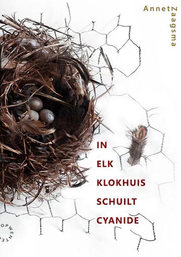 In elk klokhuis schuilt cyanide - Annet Zaagsma, Boeken, Verzenden, Zo goed als nieuw, Annet Zaagsma