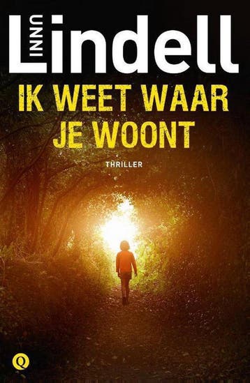 Ik weet waar je woont - Unni Lindell 9789021416953, Verzenden, Gelezen, Unni Lindell