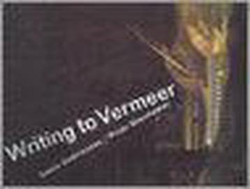 Louis Andriessen 1939, Writing To Vermeer - P. Greenaway, Verzenden, Gelezen, P. Greenaway
