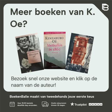 Het eigen lot / Nobelprijsbibliotheek / 5 9789029076135, Verzenden, Gelezen, K. Oe
