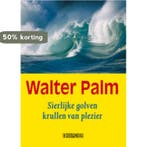 Sierlijke golven krullen van plezier 9789062656448 W. Palm, Verzenden, Gelezen, W. Palm