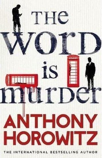 The Word Is Murder - Anthony Horowitz 9781780896847, Verzenden, Gelezen, Anthony Horowitz