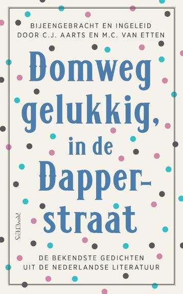 Domweg Gelukkig, In De Dapperstraat | Nieuw, Ophalen of Verzenden, Nieuw, C.J. Aarts-M.C. van Etten