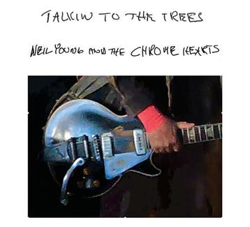 Neil Young and the Chrome Hearts - Talkin To The Trees - CD, Ophalen of Verzenden, Nieuw in verpakking
