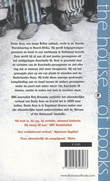 De man die naar Auschwitz wilde 9789044348033 Rob Broomby, Verzenden, Zo goed als nieuw, Rob Broomby