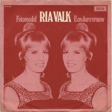 vinyl single 7 inch - Ria Valk - Fotomodel / Een Dure Vrouw, Verzenden, Zo goed als nieuw, 7 inch, Nederlandstalig