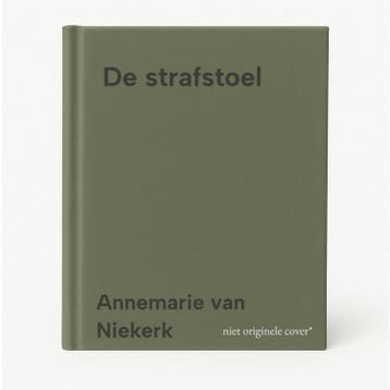 De strafstoel - Annemarie van Niekerk 9789025473938, Verzenden, Gelezen, Annemarie van Niekerk